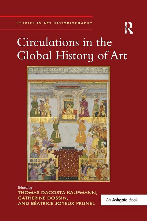Produktbild: Circulations in the Global History of Art