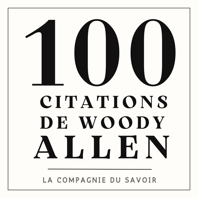 Produktbild: 100 citations Woody Allen
