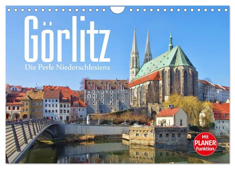Produktbild: G&ouml;rlitz - Die Perle Niederschlesiens (Wandkalender 2026 DIN A4 quer), CALVENDO Monatskalender