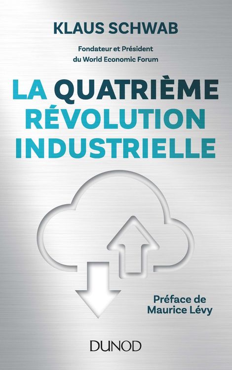 Produktbild: La quatri&egrave;me r&eacute;volution industrielle