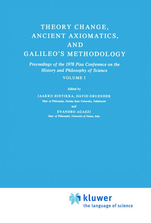 Produktbild: Theory Change, Ancient Axiomatics, and Galileo&rsquo;s Methodology