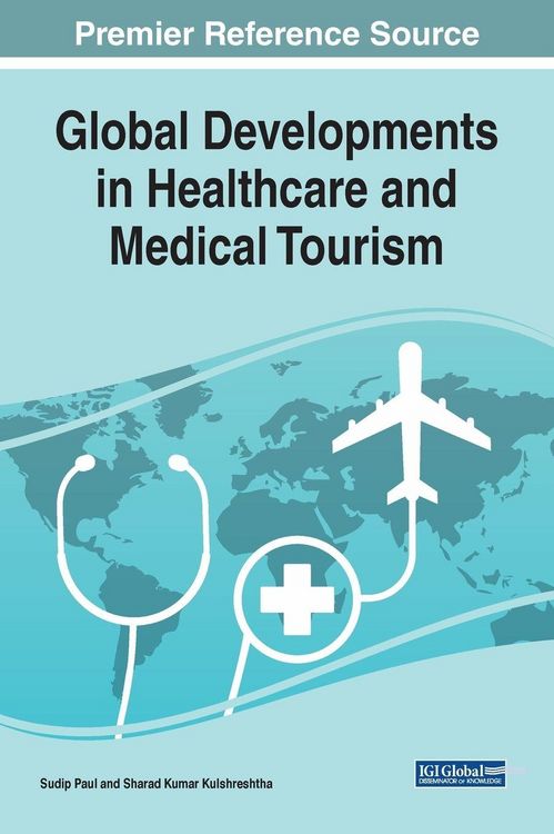 Produktbild: Global Developments in Healthcare and Medical Tourism