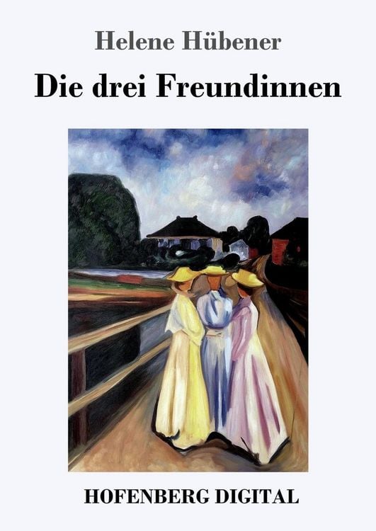Produktbild: Die drei Freundinnen
