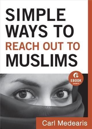 Produktbild: Simple Ways to Reach Out to Muslims (Ebook Shorts)