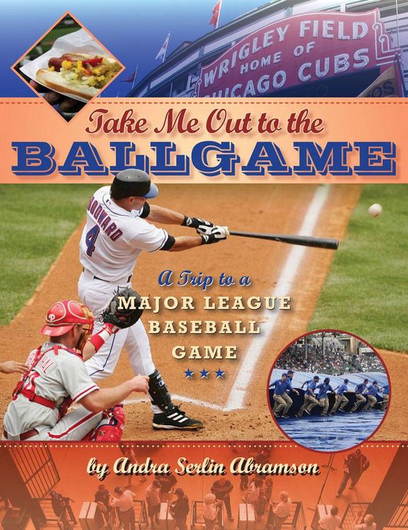 Produktbild: Take Me Out to the Ball Game: A Trip to a Major League Baseball Game