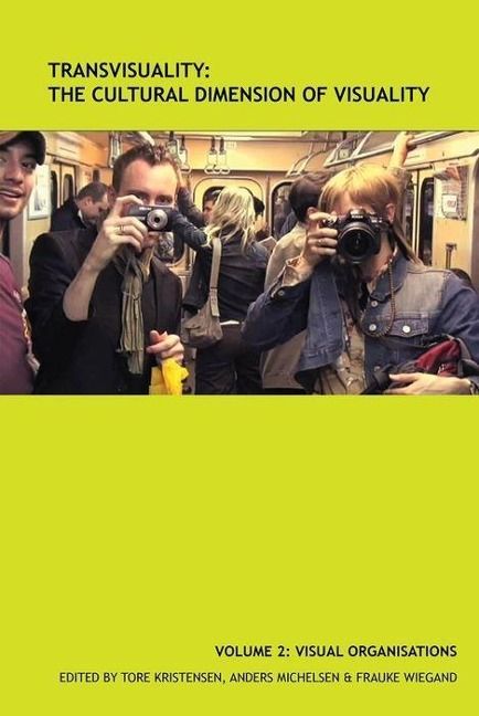 Produktbild: Transvisuality: The Cultural Dimension of Visuality