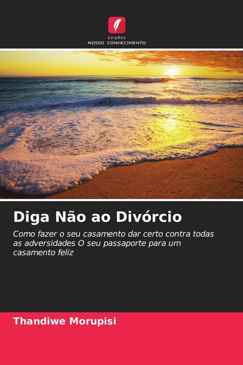 Produktbild: Diga N&atilde;o ao Div&oacute;rcio