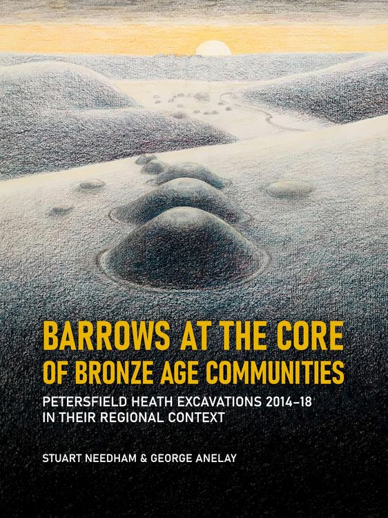 Produktbild: Barrows at the core of Bronze Age Communities