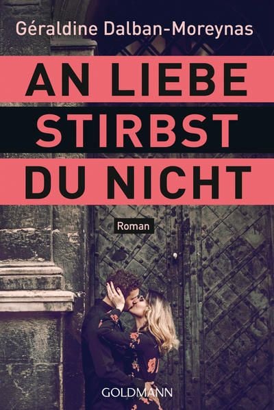 Produktbild: An Liebe stirbst du nicht