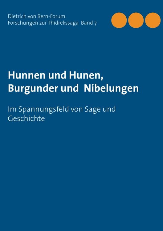 Produktbild: Hunnen und Hunen, Burgunder und Nibelungen