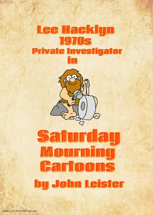 Produktbild: Lee Hacklyn 1970s Private Investigator in Saturday Mourning Cartoons