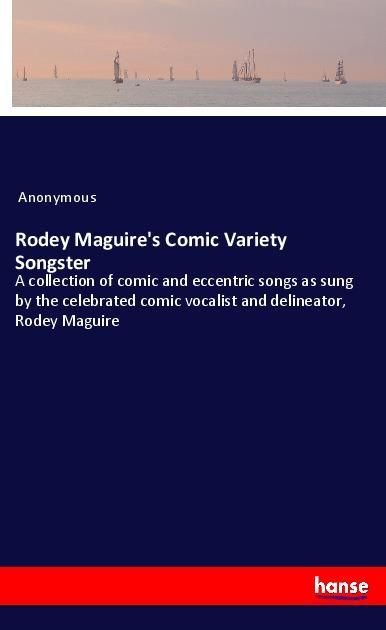Produktbild: Rodey Maguire's Comic Variety Songster