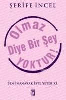 Produktbild: Olmaz Diye Bir Sey Yoktur
