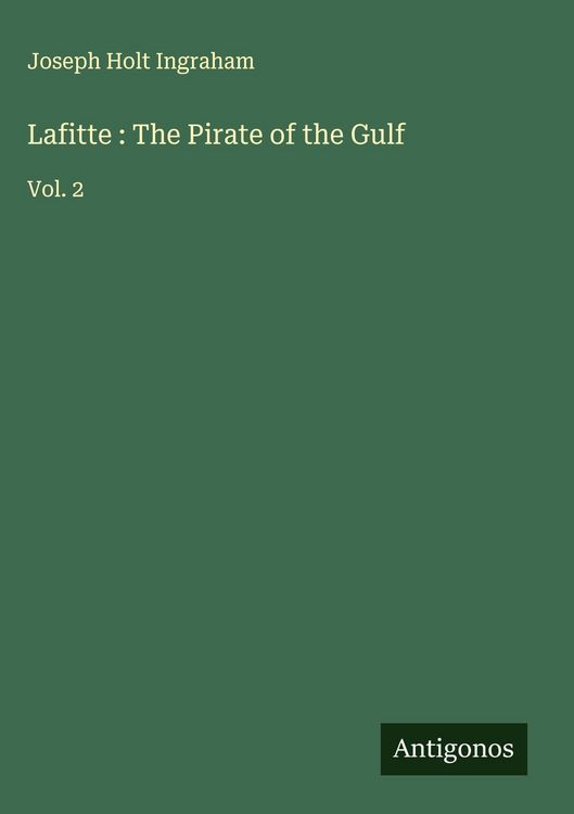 Produktbild: Lafitte : The Pirate of the Gulf