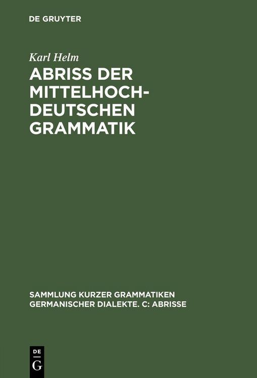 Produktbild: Abri&szlig; der mittelhochdeutschen Grammatik