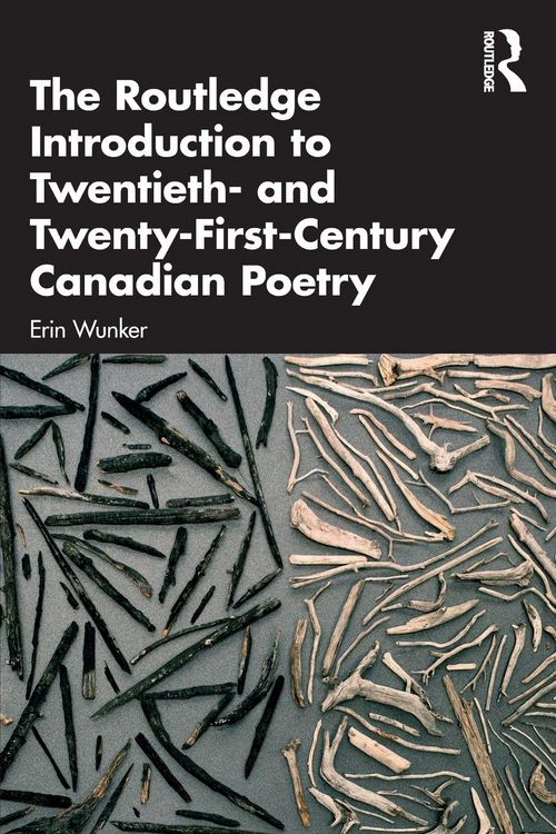Produktbild: The Routledge Introduction to Twentieth- and Twenty-First-Century Canadian Poetry