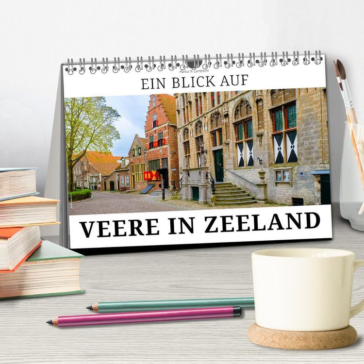 Produktbild: Ein Blick auf Veere in Zeeland (Tischkalender 2026 DIN A5 quer), CALVENDO Monatskalender