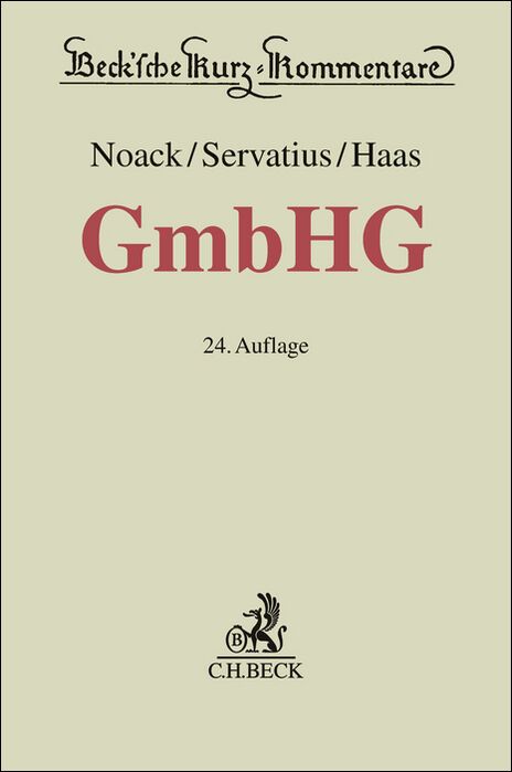 Produktbild: Gesetz betreffend die Gesellschaften mit beschr&auml;nkter Haftung. GmbHG