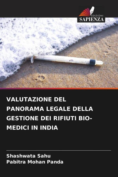 Produktbild: Valutazione Del Panorama Legale Della Gestione Dei Rifiuti Bio-Medici in India
