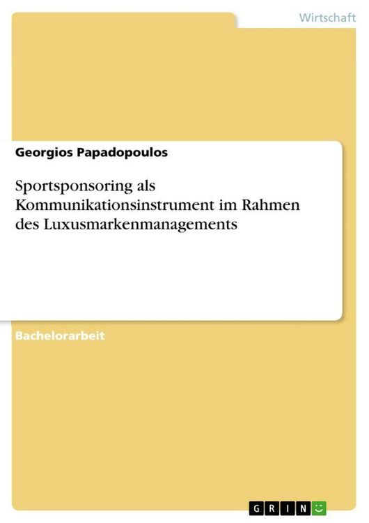 Produktbild: Sportsponsoring als Kommunikationsinstrument im Rahmen des Luxusmarkenmanagements