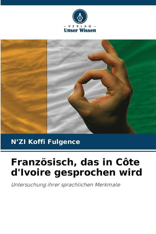 Produktbild: Franz&ouml;sisch, das in C&ocirc;te d'Ivoire gesprochen wird