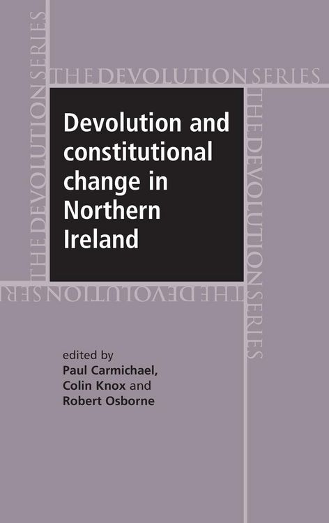 Produktbild: Devolution and constitutional change in Northern Ireland
