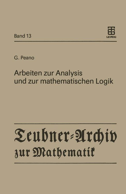 Produktbild: Arbeiten zur Analysis und zur mathematischen Logik