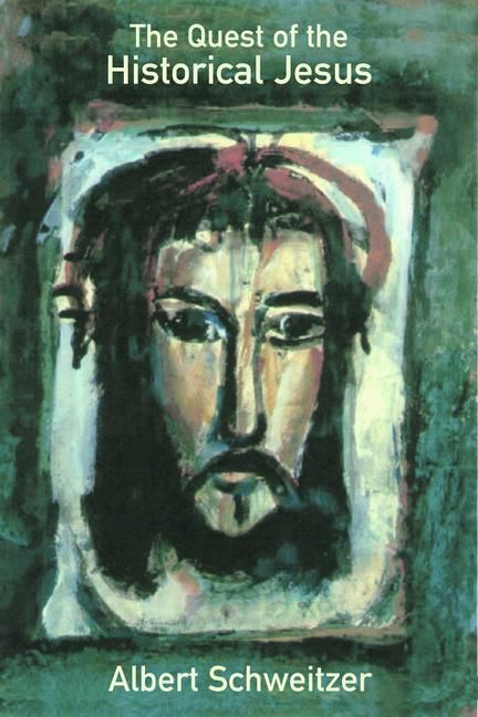 Produktbild: The Quest of the Historical Jesus