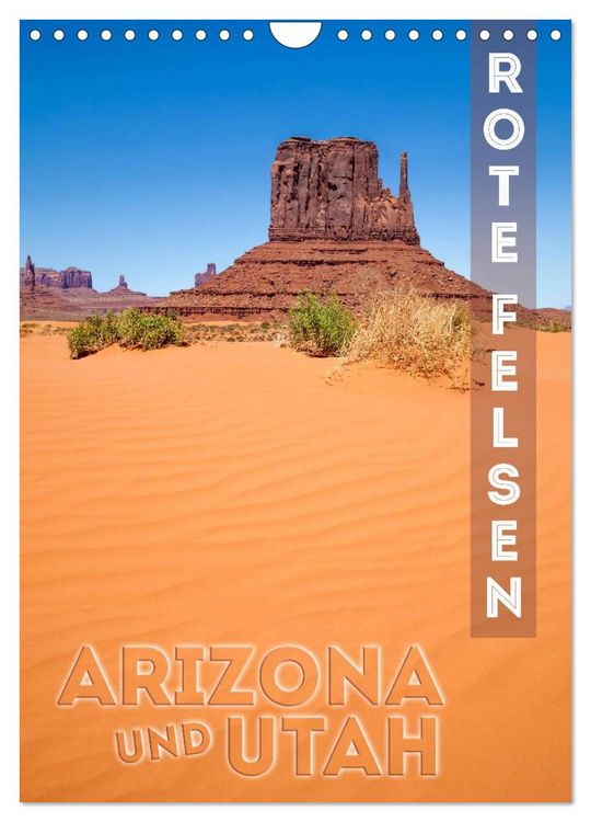 Produktbild: ARIZONA UND UTAH Rote Felsen (Wandkalender 2026 DIN A4 hoch), CALVENDO Monatskalender