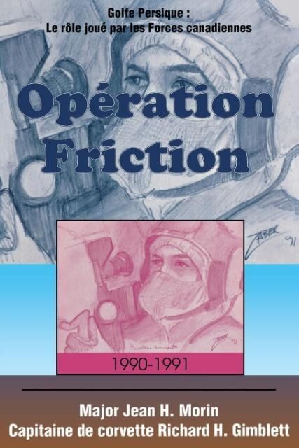 Produktbild: Op&eacute;ration Friction 1990-1991