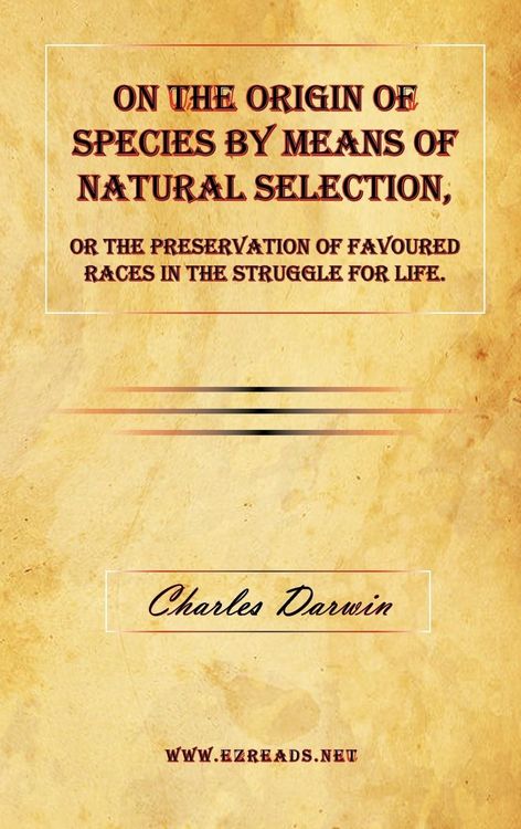 Produktbild: On the Origin of Species by Means of Natural Selection, or The Preservation of Favoured Races in the Struggle for Life.