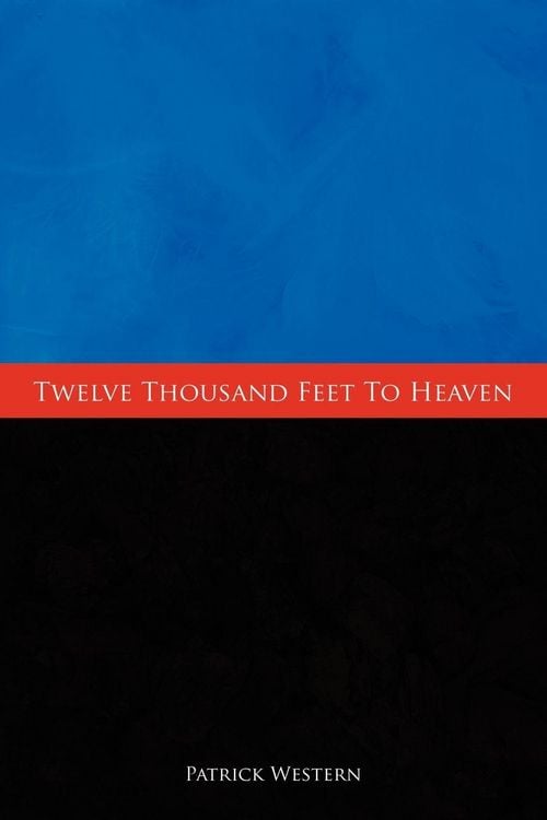 Produktbild: Twelve Thousand Feet to Heaven