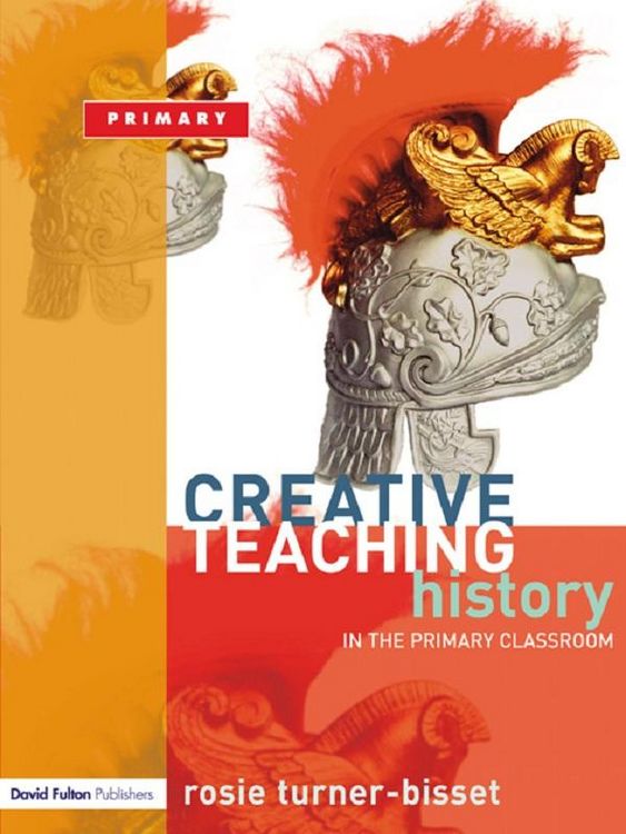 Produktbild: Creative Teaching: History in the Primary Classroom