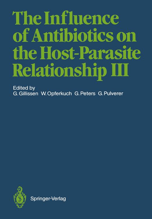 Produktbild: The Influence of Antibiotics on the Host-Parasite Relationship III