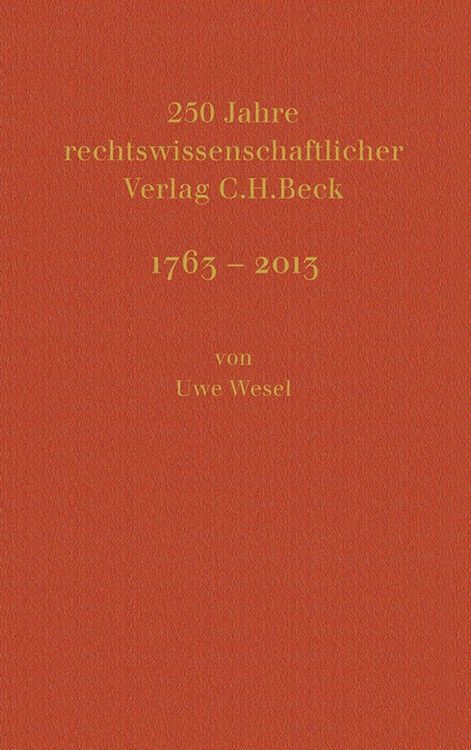 Produktbild: 250 Jahre rechtswissenschaftlicher Verlag C.H.Beck
