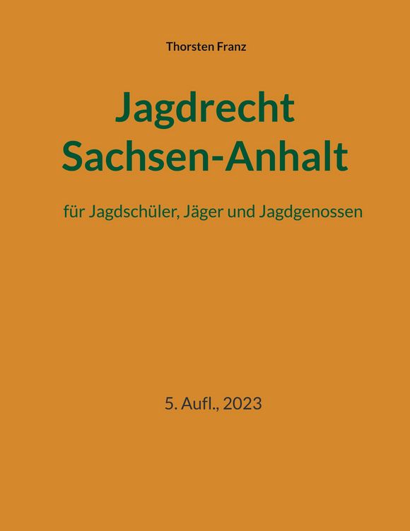 Produktbild: Jagdrecht Sachsen-Anhalt