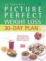 Produktbild: Dr. Shapiro's Picture Perfect Weight Loss 30 Day Plan