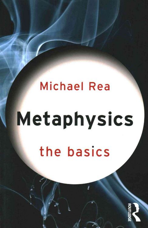 Produktbild: Rea, M: Metaphysics: The Basics