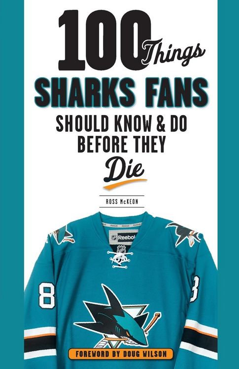 Produktbild: 100 Things Sharks Fans Should Know and Do Before They Die