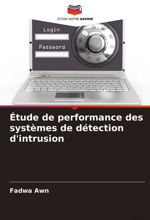 Produktbild: &Eacute;tude de performance des syst&egrave;mes de d&eacute;tection d'intrusion