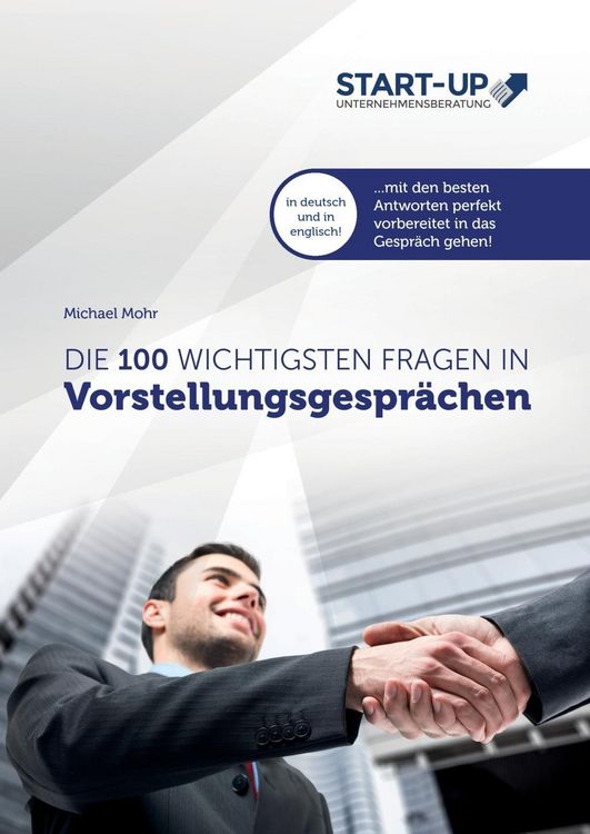 Produktbild: Die 100 wichtigsten Fragen in Vorstellungsgespr&auml;chen