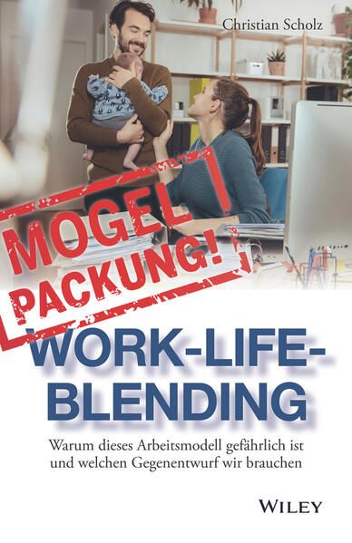 Produktbild: Mogelpackung Work-Life-Blending