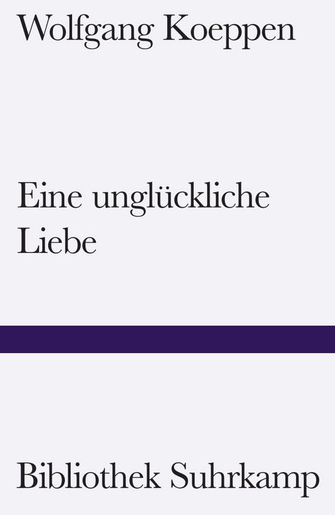Produktbild: Eine ungl&uuml;ckliche Liebe