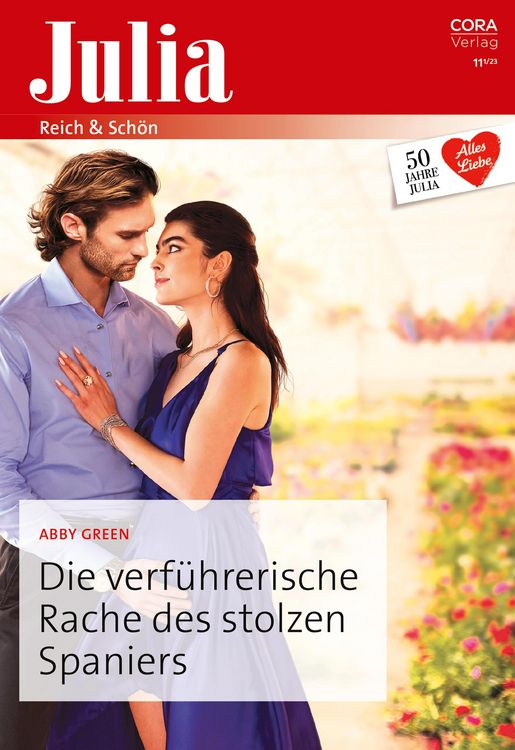 Produktbild: Die verf&uuml;hrerische Rache des stolzen Spaniers