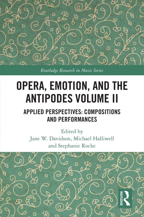 Produktbild: Opera, Emotion, and the Antipodes Volume II