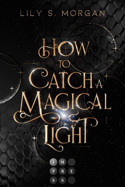 Produktbild: How To Catch A Magical Light (New York Magics 1)
