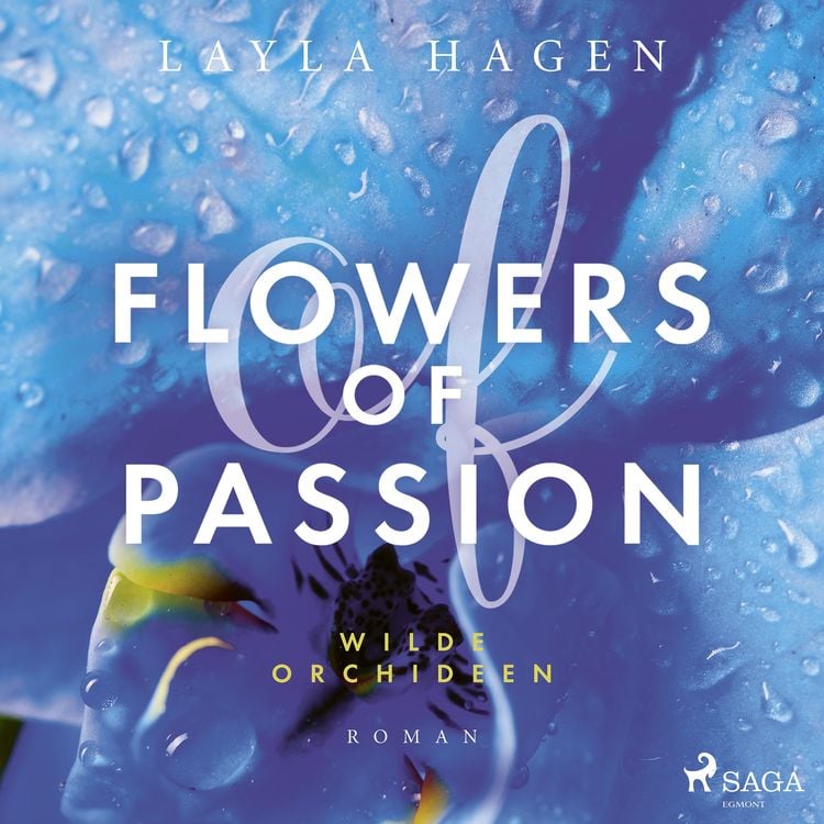 Bild vom Artikel Flowers of Passion – Wilde Orchideen vom Autor Layla Hagen