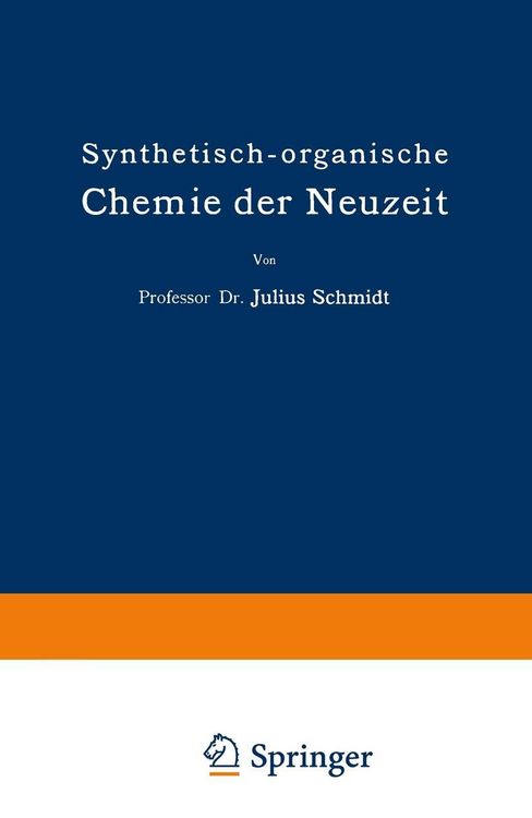 Produktbild: Synthetisch-organische Chemie der Neuzeit