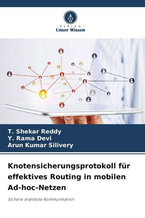 Produktbild: Knotensicherungsprotokoll f&uuml;r effektives Routing in mobilen Ad-hoc-Netzen