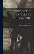 Produktbild: The Story of the Battles at Gettysburg; 1